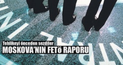 “Moskova’ya göre, FETÖ’cüler CIA casusu”