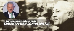 Erbakan'dan sonra bir ilk gerçekleşti
