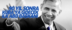 90 yıl sonra Küba'ya giden ilk ABD başkanı 