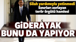 Obama'dan giderayak skandal terör örgütü hamiliği!..