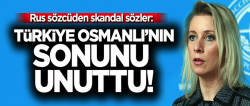 Rus Dışişleri Sözcüsü'nden Osmanlı tehdidi!..