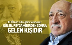 FETÖ İmamı: ''Gülen, Peygamberden sonra gelen kişidir''
