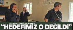 PKK'nın hedefi Kılıçdaroğlu değilmiş..