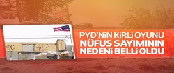 PKK'nın Suriye uzantısı PYD'nin kirli oyunu!