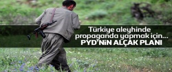 Terör örgütü PYD'nin alçak planı!..