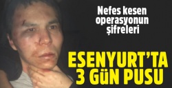 Reina canisine Esenyurt'ta 3 gün pusu!..