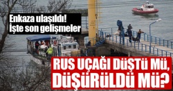 Rus uçağı düştü mü düşürüldü mü?