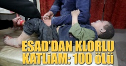 Esad’dan kimyasal katliam: 100 ölü!..