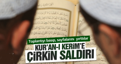 Kanada'da Kur'an-ı Kerim'e çirkin saldırı!..