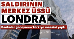 Saldırının merkez üssü Londra!..