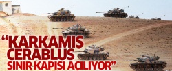 'Karkamış ile Cerablus arasındaki sınır kapısı açılıyor'
