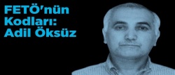 FETÖ'nün Kodları: Adil Öksüz