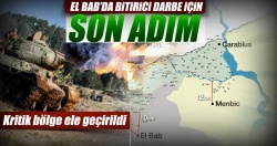 El Bab’da bitirici darbe için son adım!..