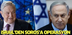 İsrail-Soros savaşı kızışıyor..