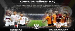 Konya'da 'süper' maç!..