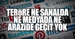 Sosyal medyada terör seviciliğine son!..