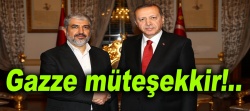 Hamas'tan Türkiye'ye Gazze teşekkürü..