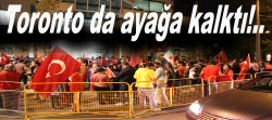 Toronto da ayağa kalktı.. 