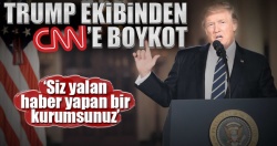 Trump ve ekibi CNN'e fena taktı!..