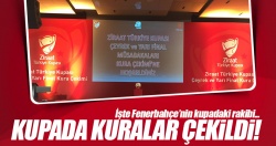 Türkiye Kupası'nda çeyrek ve yarı final kuraları çekildi!