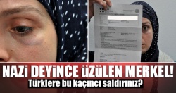 Almanya: Türklere bu kaçıncı saldırı?