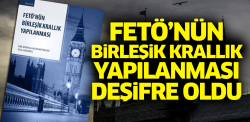 FETÖ'nün İngiltere yapılanması deşifre oldu!..