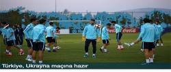 Türkiye, Ukrayna maçına hazır...