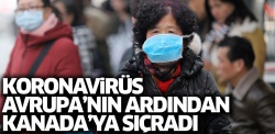Koronavirüs  Kanada'ya da sıçradı