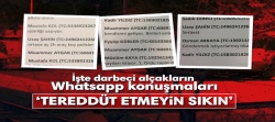 FETÖ'cülerin WhatsApp yazışmalarının dökümü yapıldı