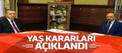 YAŞ kararları açıklandı