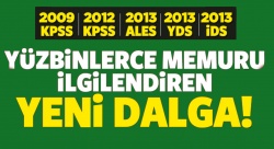 Yüzbinlerce memuru ilgilendiren yeni dalga!..