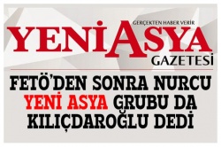 Nurcu Yeni Asya grubu da Kılıçdaroğlu’nu destekleme kararı aldı