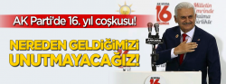 AK Parti'de 16.yıl coşkusu..