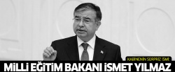 Kabinede büyük sürpriz: Milli Eğitim Bakanı İsmet Yılmaz