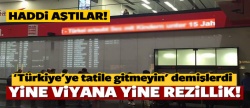 Yine Viyana, yine rezillik!..