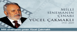 Milli sinemanın çınarı Yücel Çakmaklı..