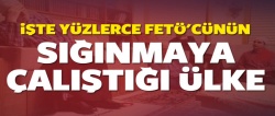 Yüzlerce FETÖ'cü o ülkeye sığınmaya çalışıyor