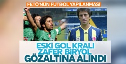 Eski gol kralı Zafer Biryol FETÖ'den gözaltına alındı