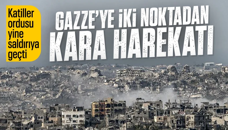 İsrail, Gazze'ye yönelik geniş çaplı kara operasyonu başlattı