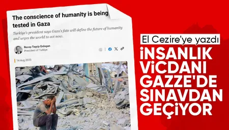 Cumhurbaşkanı Erdoğan, Gazze için makale kaleme aldı